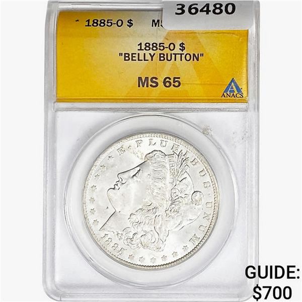 1885-O Morgan Silver Dollar ANACS MS65 Belly Btn