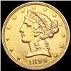 Image 1 : 1899 $5 Gold Half Eagle CLOSELY UNCIRCULATED