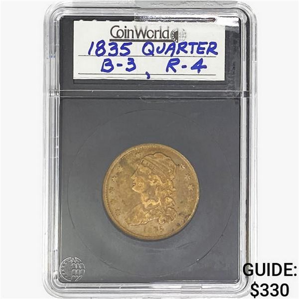 1835 Capped Bust Quarter CoinWorld  B-3, R-4