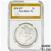 1878 8TF Morgan Silver Dollar PGA MS62+ PL