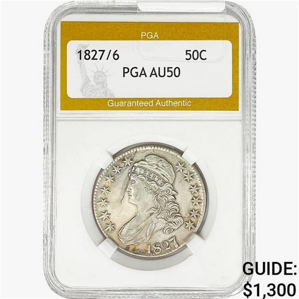 1827/ 6 Capped Bust Half Dollar PGA AU50