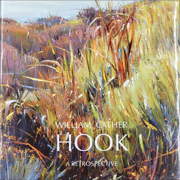 William Cather Hook: A Retrospective, Pen Signed Art Book