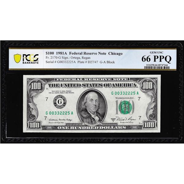 1981A $100 Federal Reserve Note Chicago Fr.2170-G PCGS Gem Uncirculated 66PPQ