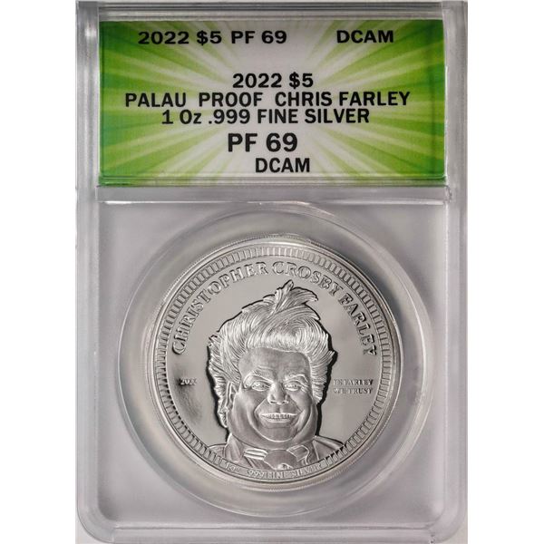 2022 $5 Palau Proof Chris Farley Silver Coin ANACS PF69DCAM