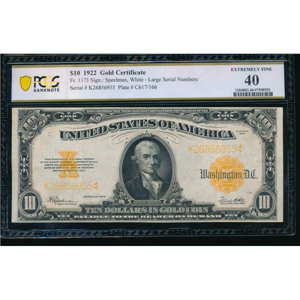1922 $10 Gold Certificate PCGS 40