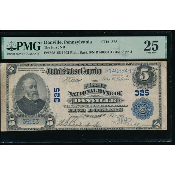 1902 $5 Danville PA National PMG 25