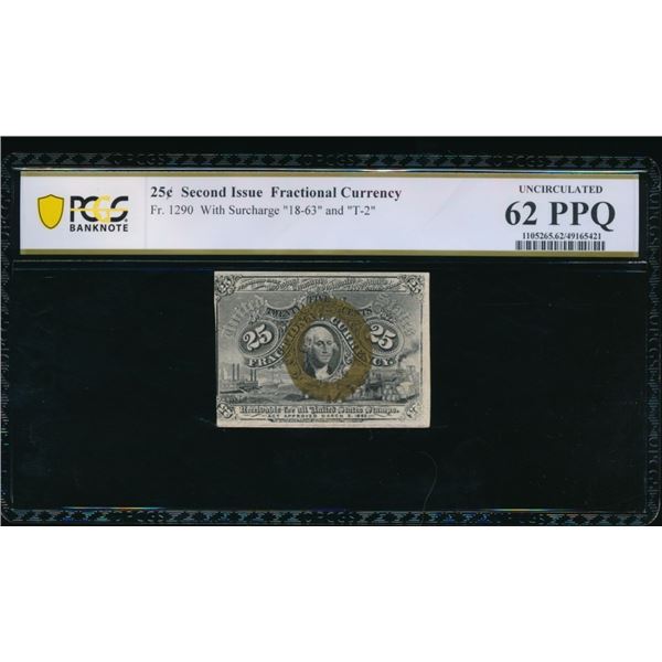 25 Cent Second Issue Fractional PCGS 62PPQ