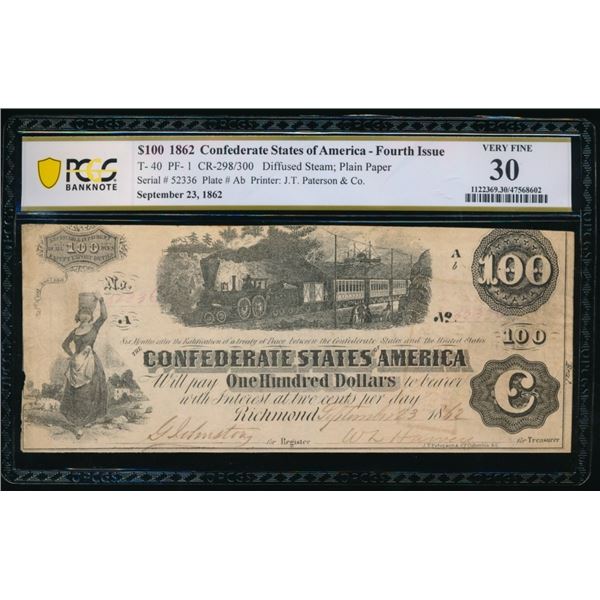 1862 $100 T-40 Confederate PCGS 30