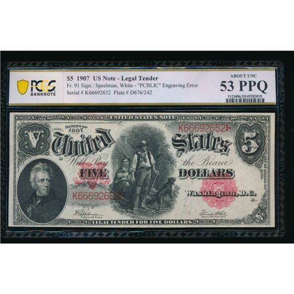 1907 $5 Legal Tender Note PCGS 53PPQ