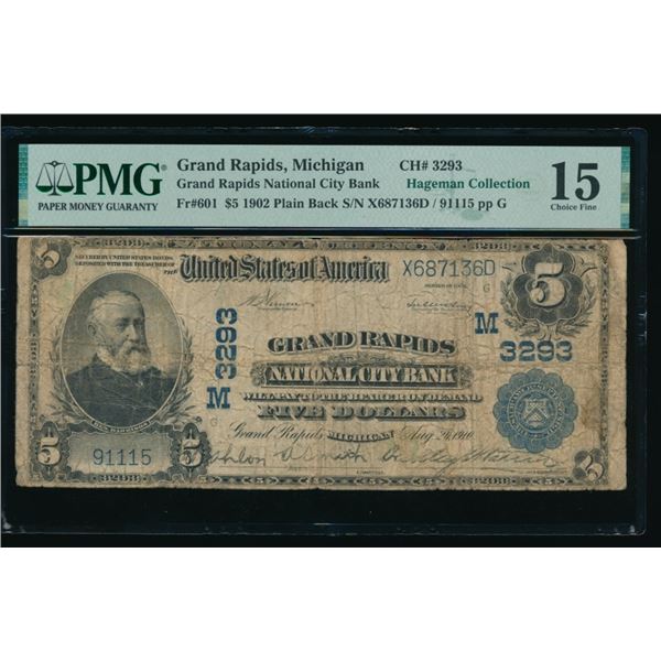 1902 $5 Grand Rapids MI National PMG 15