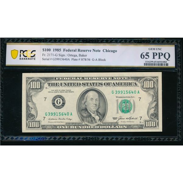 1985 $100 Chicago FRN PCGS 65PPQ