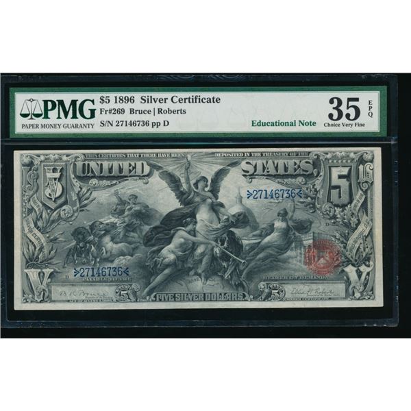 1896 $5 Educational Silver Certificate PMG 35EPQ