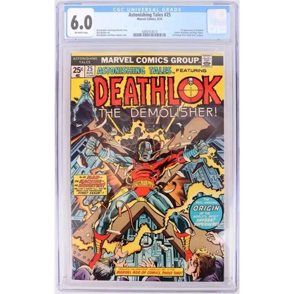 ASTONISHING TALES #25 (1ST DEATHLOCK) CGC 6.0