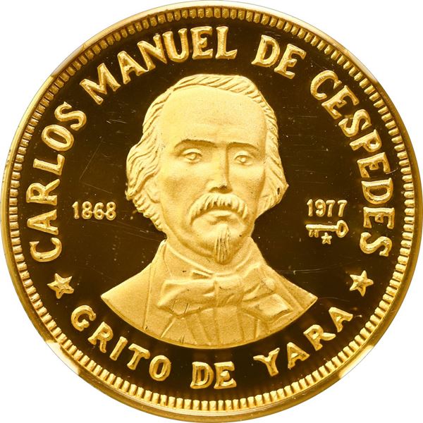 CUBA, Havana mint, gold proof 100 pesos, 1977, Carlos Manuel de Céspedes, NGC PF 67 Ultra Cameo (EMO