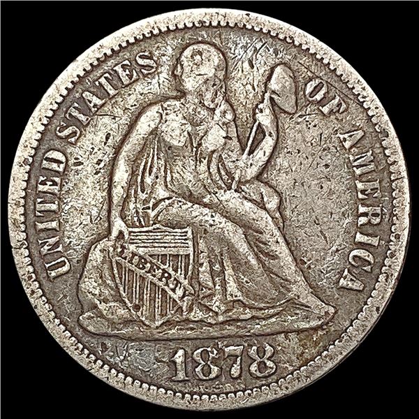 1878 Seated Liberty Dime LIGHTLY CIRCULATED