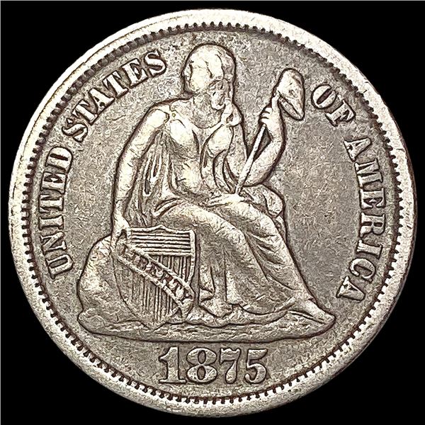 1875-S Seated Liberty Dime LIGHTLY CIRCULATED