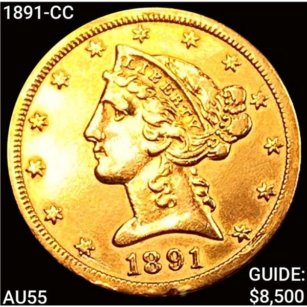 1891-CC $5 Gold Half Eagle HIGH GRADE