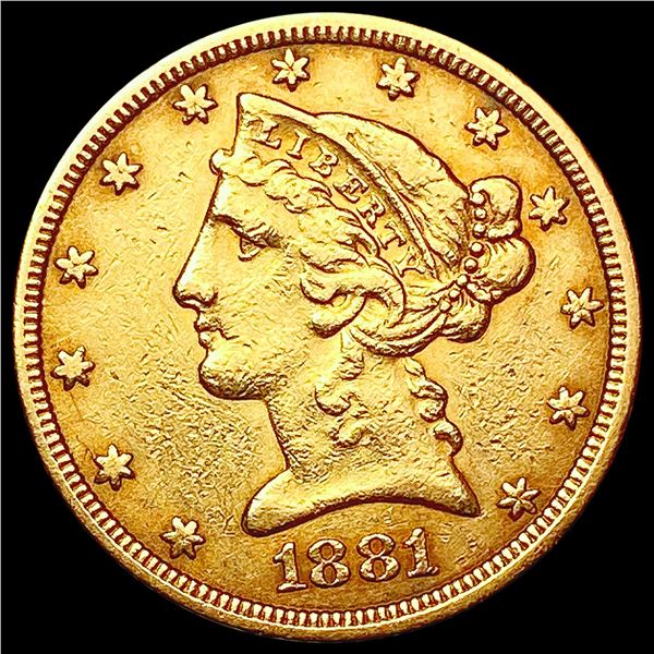 1881 $5 Gold Half Eagle CLOSELY UNCIRCULATED