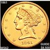 Image 1 : 1861 $5 Gold Half Eagle UNCIRCULATED