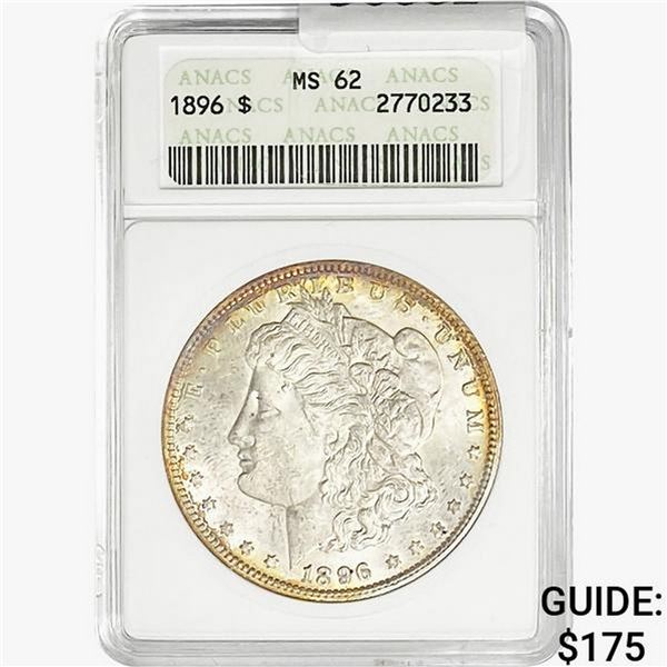 1896 Morgan Silver Dollar ANACS MS62