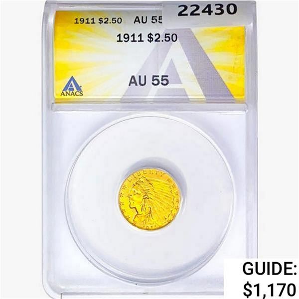 1911 $2.50 Gold Quarter Eagle ANACS AU55