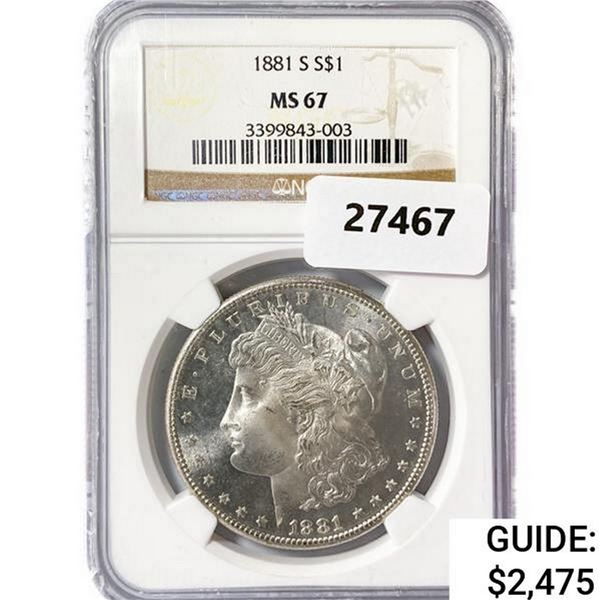 1881-S Morgan Silver Dollar NGC MS67