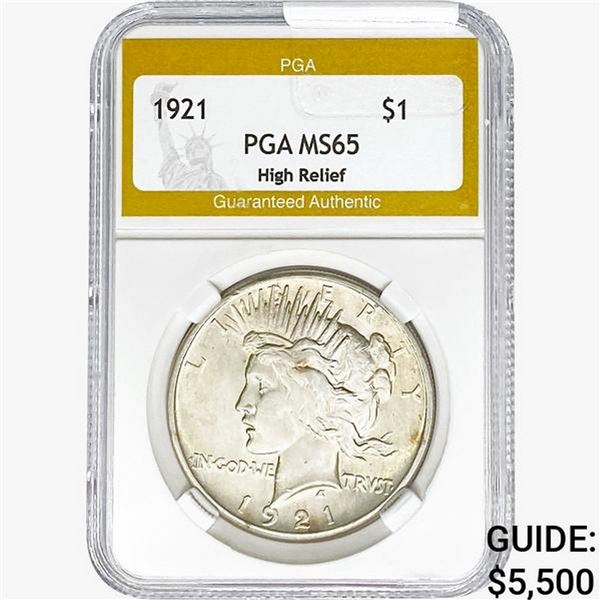 1921 Silver Peace Dollar PGA MS65 High Relief