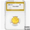 Image 1 : 1901/0-S $5 Gold Half Eagle PGA MS60