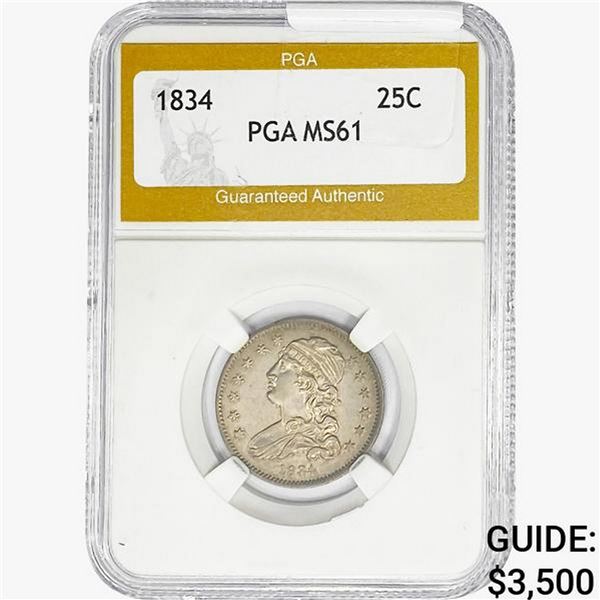 1834 Capped Bust Quarter PGA MS61