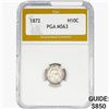 Image 1 : 1872 Seated Liberty Half Dime PGA MS63
