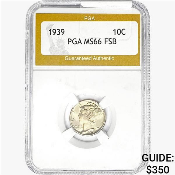 1939 Mercury Silver Dime PGA MS66 FSB