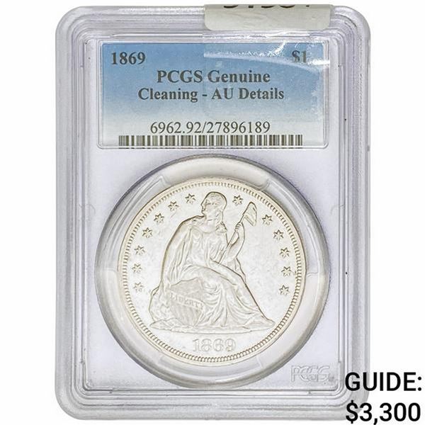 1869 Seated Liberty Dollar PCGS Genuine AU Details