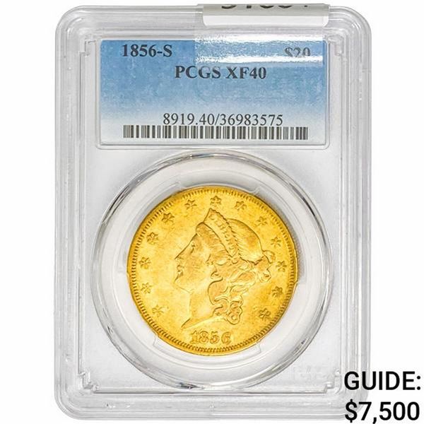 1856-S $20 Gold Double Eagle PCGS XF40
