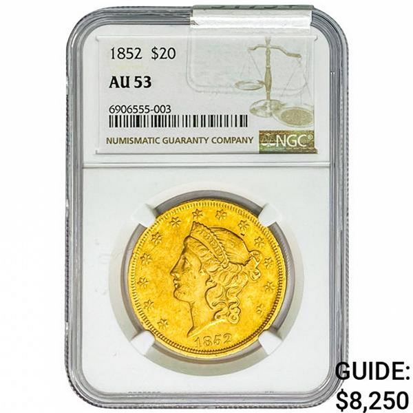 1852 $20 Gold Double Eagle NGC AU53