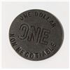 Image 2 : OLD STEEL "$1 ONE DOLLAR NON NEGOTIABLE" TOKEN
