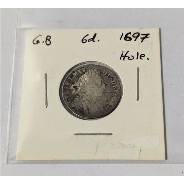 1697 SILVER GREAT BRITAIN 6 PENCE COIN, HOLED