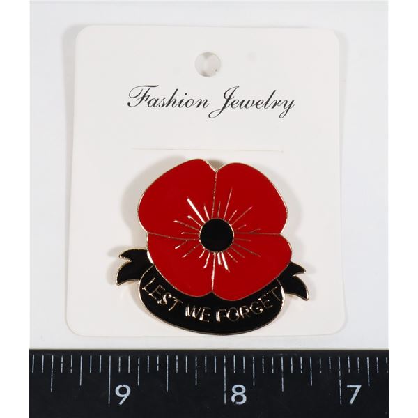 NEW LARGE POPPY LEAST WE FORGET BROOCH/LAPEL PIN