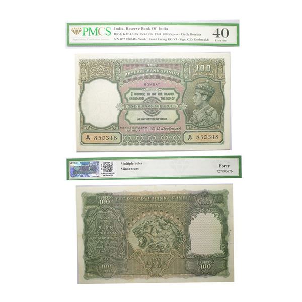 George VI, 100 rupees, Bombay circle, ND (1944), signed by C.D. Deshmukh,
