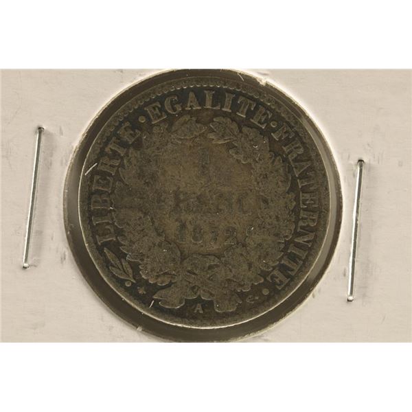 1872-A FRANCE SILVER 1 FRANC .1342 OZ. ASW