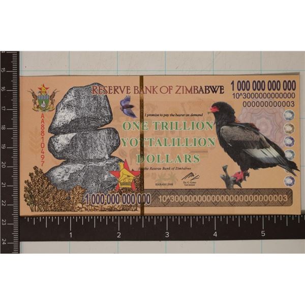 2008 ZIMBABWE 1 TRILLION YOTTALILLION DOLLAR