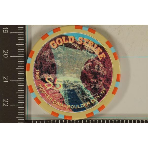 $5 CASINO CHIP "GOLD STRIKE" 1996 HOOVER DAM