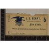 Image 1 : 1862 J.S. BERRY 5 CENT PAYMENT CERTIFICATE, UNUSED