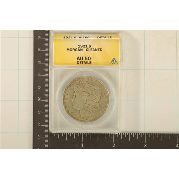 1921 MORGAN SILVER DOLLAR ANACS AU50 DETAILS