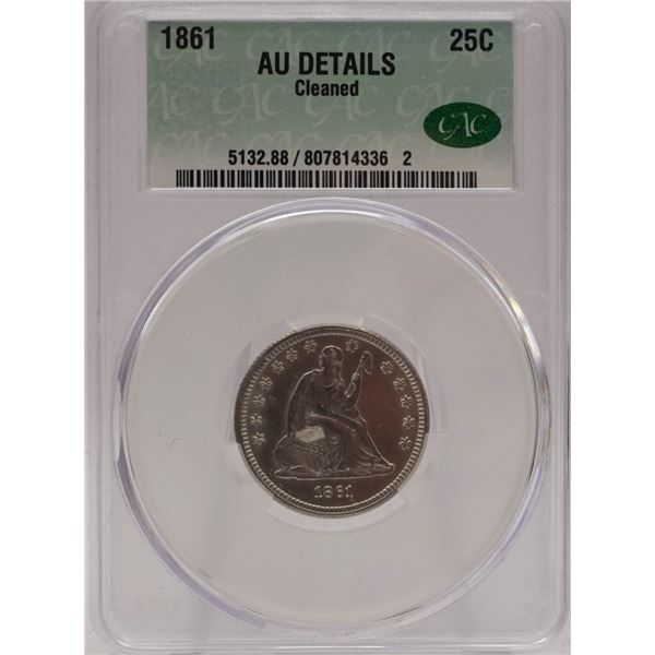 1861 Seated Quarter CAC Graded