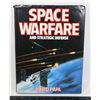 SPACE WARFARE AND STRATEGIC DEFENSE