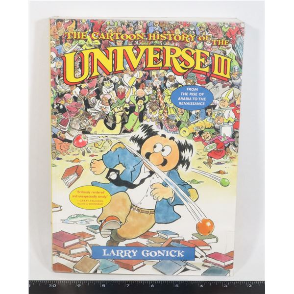 THE CARTOON HISTORY OF THE UNIVERSE III: FROM THE