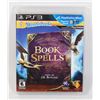 Image 1 : PS3 BOOK OF SPELLS JK ROWLING HOGWARTS