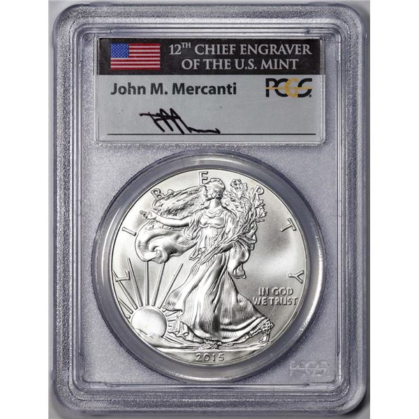 2015 $1 American Silver Eagle Coin PCGS MS70 First Strike Mercanti Signature