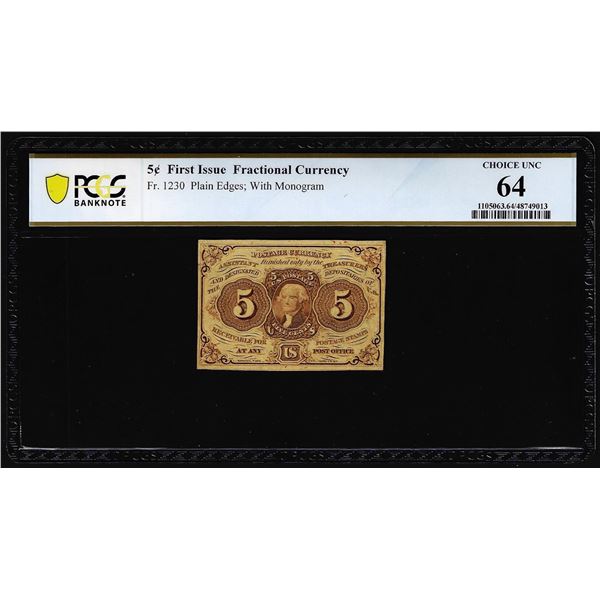 1862 First Issue Five Cents Fractional Currency Note Fr.1230 PCGS Choice Unc 64
