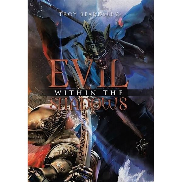 NEW HARDCOVER - EVIL WITHIN THE SHADOWS